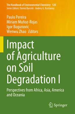 Abbildung von Pereira / Muñoz-Rojas | Impact of Agriculture on Soil Degradation I | 1. Auflage | 2024 | beck-shop.de