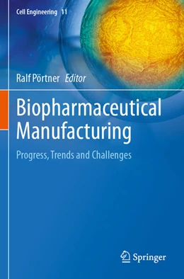 Abbildung von Pörtner | Biopharmaceutical Manufacturing | 1. Auflage | 2025 | beck-shop.de