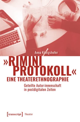 Abbildung von Königshofer | 'Rimini Protokoll' - eine Theaterethnographie | 1. Auflage | 2025 | beck-shop.de