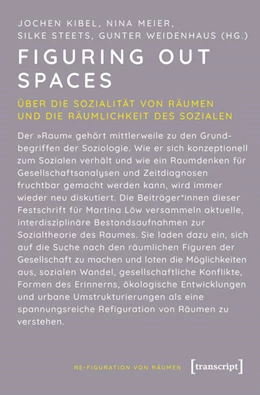 Abbildung von Kibel / Meier | Figuring Out Spaces | 1. Auflage | 2025 | beck-shop.de