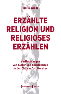 Abbildung von Wiehe | Erzählte Religion und religiöses Erzählen | 1. Auflage | 2025 | beck-shop.de