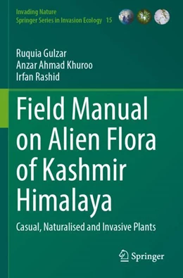 Abbildung von Gulzar / Khuroo | Field Manual on Alien Flora of Kashmir Himalaya | 1. Auflage | 2025 | beck-shop.de