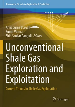 Abbildung von Boruah / Ganguli | Unconventional Shale Gas Exploration and Exploitation | 1. Auflage | 2025 | beck-shop.de