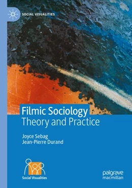 Abbildung von Sebag / Durand | Filmic Sociology | 1. Auflage | 2025 | beck-shop.de