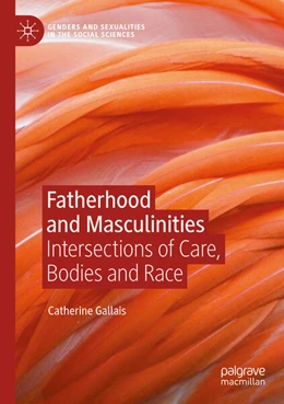 Abbildung von Gallais | Fatherhood and Masculinities | 1. Auflage | 2025 | beck-shop.de