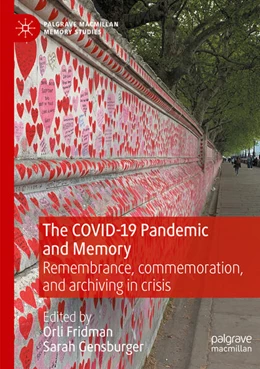 Abbildung von Fridman / Gensburger | The COVID-19 Pandemic and Memory | 1. Auflage | 2025 | beck-shop.de