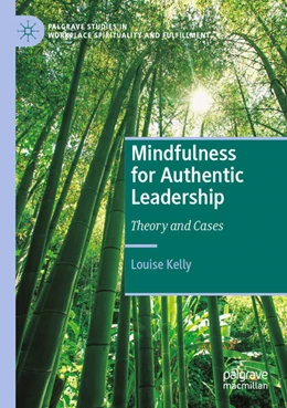 Abbildung von Kelly | Mindfulness for Authentic Leadership | 1. Auflage | 2025 | beck-shop.de