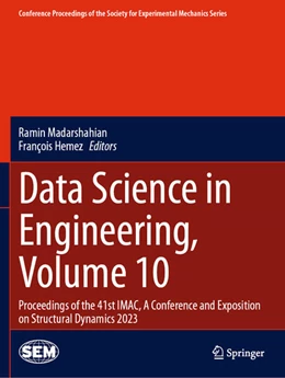Abbildung von Madarshahian / Hemez | Data Science in Engineering, Volume 10 | 1. Auflage | 2025 | beck-shop.de