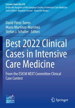 Abbildung von Pérez-Torres / Martínez-Martínez | Best 2022 Clinical Cases in Intensive Care Medicine | 1. Auflage | 2025 | beck-shop.de