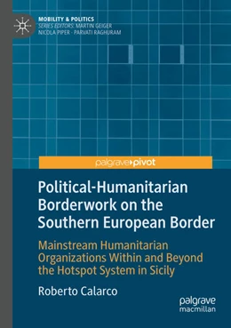 Abbildung von Calarco | Political-Humanitarian Borderwork on the Southern European Border | 1. Auflage | 2025 | beck-shop.de