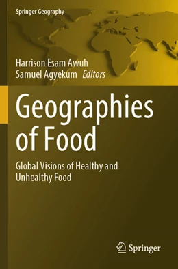 Abbildung von Esam Awuh / Agyekum | Geographies of Food | 1. Auflage | 2025 | beck-shop.de
