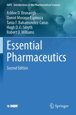 Abbildung von Brunaugh / Moraga-Espinoza | Essential Pharmaceutics | 2. Auflage | 2025 | beck-shop.de