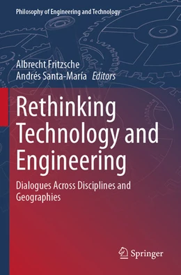 Abbildung von Fritzsche / Santa-María | Rethinking Technology and Engineering | 1. Auflage | 2025 | beck-shop.de