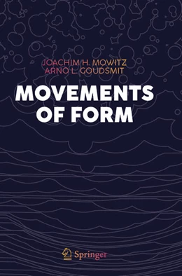 Abbildung von Mowitz / Goudsmit | Movements of Form | 1. Auflage | 2025 | beck-shop.de