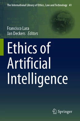 Abbildung von Lara / Deckers | Ethics of Artificial Intelligence | 1. Auflage | 2025 | beck-shop.de