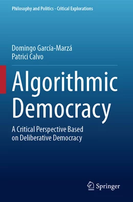 Abbildung von García-Marzá / Calvo | Algorithmic Democracy | 1. Auflage | 2025 | beck-shop.de