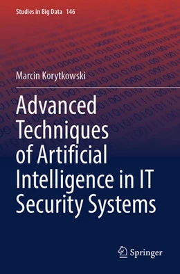 Abbildung von Korytkowski | Advanced Techniques of Artificial Intelligence in IT Security Systems | 1. Auflage | 2025 | beck-shop.de