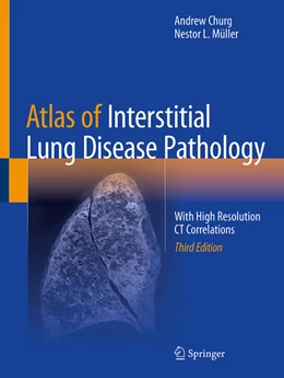 Abbildung von Churg / Müller | Atlas of Interstitial Lung Disease Pathology | 3. Auflage | 2025 | beck-shop.de