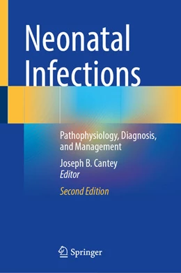 Abbildung von Cantey | Neonatal Infections | 2. Auflage | 2025 | beck-shop.de