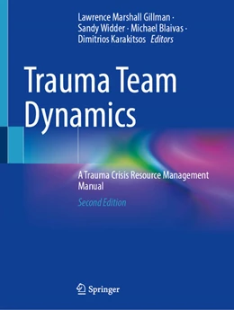 Abbildung von Marshall Gillman / Widder | Trauma Team Dynamics | 2. Auflage | 2025 | beck-shop.de
