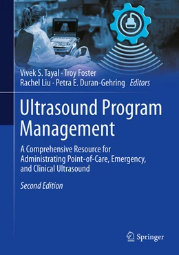 Abbildung von Tayal / Foster | Ultrasound Program Management | 2. Auflage | 2025 | beck-shop.de