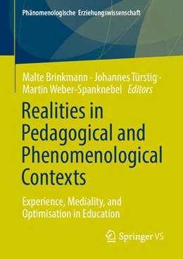 Abbildung von Brinkmann / Türstig | Realities in Pedagogical and Phenomenological Contexts | 1. Auflage | 2025 | beck-shop.de