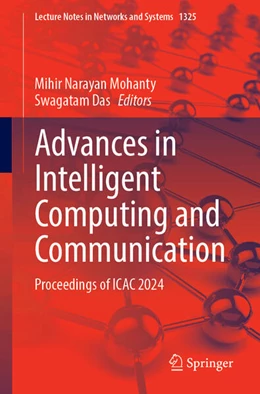Abbildung von Mohanty / Das | Advances in Intelligent Computing and Communication | 1. Auflage | 2025 | beck-shop.de