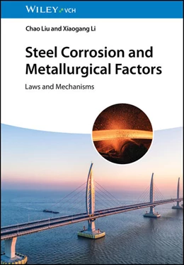Abbildung von Liu / Li | Steel Corrosion and Metallurgical Factors | 1. Auflage | 2025 | beck-shop.de