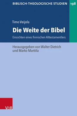 Abbildung von Veijola / Dietrich | Die Weite der Bibel | 1. Auflage | 2025 | beck-shop.de