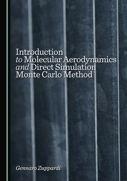 Abbildung von Zuppardi | Introduction to Molecular Aerodynamics and Direct Simulation Monte Carlo Method | 1. Auflage | 2025 | beck-shop.de