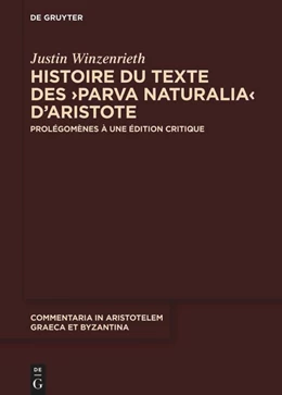 Abbildung von Winzenrieth | Histoire du texte des ›Parva naturalia‹ d’Aristote | 1. Auflage | 2025 | 12 | beck-shop.de