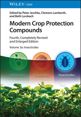 Abbildung von Jeschke / Lamberth | Modern Crop Protection Compounds, Volume 3 | 4. Auflage | 2026 | beck-shop.de