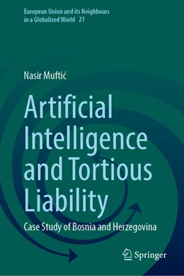 Abbildung von Muftic | Artificial Intelligence and Tortious Liability | 1. Auflage | 2025 | beck-shop.de