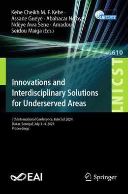 Abbildung von Cheikh M. F. Kebe / Gueye | Innovations and Interdisciplinary Solutions for Underserved Areas | 1. Auflage | 2025 | beck-shop.de