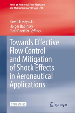 Abbildung von Flaszynski / Babinsky | Towards Effective Flow Control and Mitigation of Shock Effects in Aeronautical Applications | 1. Auflage | 2025 | beck-shop.de