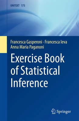 Abbildung von Gasperoni / Ieva | Exercise Book of Statistical Inference | 1. Auflage | 2025 | beck-shop.de