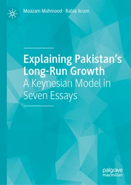 Abbildung von Mahmood / Ikram | Explaining Pakistan’s Long-Run Growth | 1. Auflage | 2025 | beck-shop.de