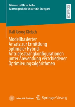 Abbildung von Kleisch | Modellbasierter Ansatz zur Ermittlung optimaler Hybrid-Antriebsstrangkonfigurationen unter Anwendung verschiedener Optimierungsalgorithmen | 1. Auflage | 2025 | beck-shop.de