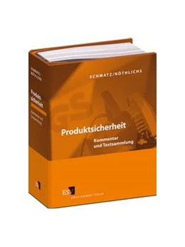 Abbildung von Schmatz / Nöthlichs | Produktsicherheit • mit Aktualisierungsservice | 1. Auflage | 2018 | beck-shop.de