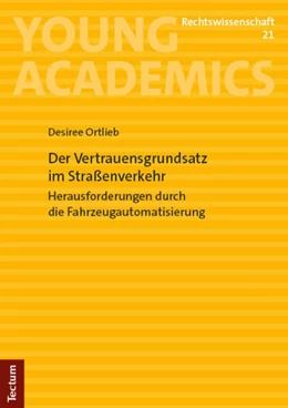 Abbildung von Ortlieb | Der Vertrauensgrundsatz im Straßenverkehr | 1. Auflage | 2025 | beck-shop.de
