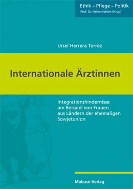 Abbildung von Herrera Torrez | Internationale Ärztinnen | 1. Auflage | 2025 | 10 | beck-shop.de
