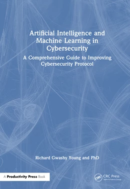 Abbildung von Young | Artificial Intelligence and Machine Learning in Cybersecurity | 1. Auflage | 2025 | beck-shop.de
