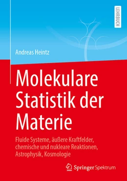Abbildung von Heintz | Molekulare Statistik der Materie | 1. Auflage | 2025 | beck-shop.de