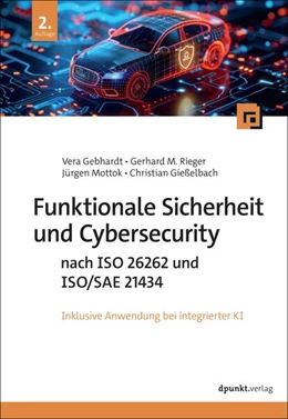 Abbildung von Gebhardt / Rieger | Funktionale Sicherheit und Cybersecurity nach ISO 26262 und ISO/SAE 21434 | 2. Auflage | 2026 | beck-shop.de