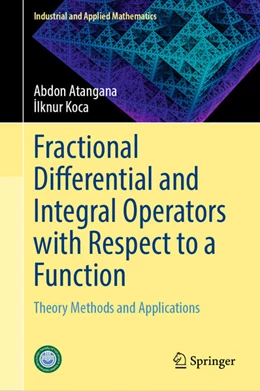 Abbildung von Atangana / Koca | Fractional Differential and Integral Operators with Respect to a Function | 1. Auflage | 2025 | beck-shop.de
