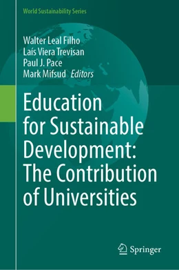 Abbildung von Leal Filho / Trevisan | Education for Sustainable Development: The Contribution of Universities | 1. Auflage | 2025 | beck-shop.de