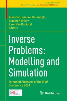 Abbildung von Hasanov Hasanoglu / Novikov | Inverse Problems: Modelling and Simulation | 1. Auflage | 2025 | beck-shop.de