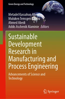 Abbildung von Abera / Tigabu | Sustainable Development Research in Green Infrastructure, Water Resources, Manufacturing, and Process Engineering | 1. Auflage | 2025 | beck-shop.de