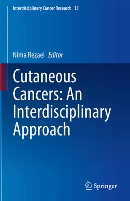 Abbildung von Rezaei | Cutaneous Cancers: An Interdisciplinary Approach | 1. Auflage | 2025 | beck-shop.de