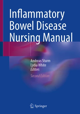 Abbildung von Sturm / White | Inflammatory Bowel Disease Nursing Manual | 2. Auflage | 2025 | beck-shop.de